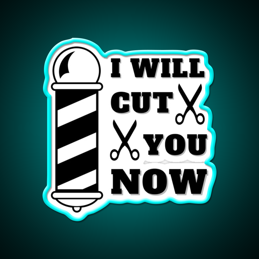 I Will Cut You Now Barber Shop Haircut Led Neon Sign - Size and dimension reference