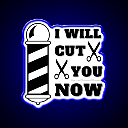 I Will Cut You Now Barber Shop Haircut Led Neon Sign - LED neon sign view 5