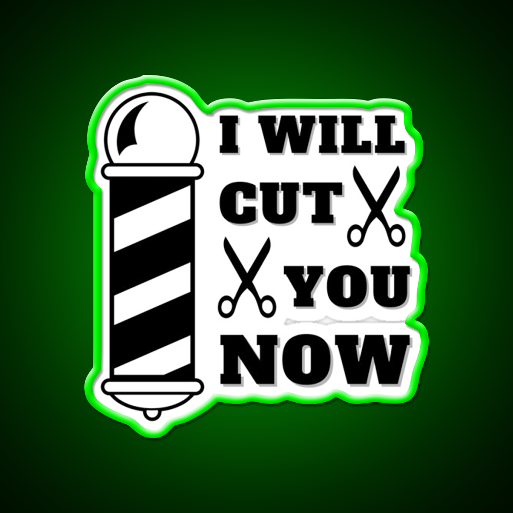 I Will Cut You Now Barber Shop Haircut Led Neon Sign - LED neon sign view 8
