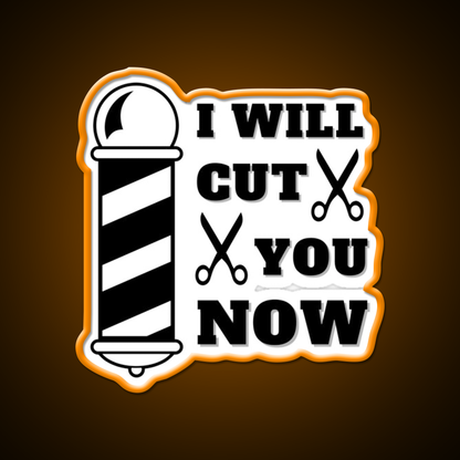 I Will Cut You Now Barber Shop Haircut Led Neon Sign - LED neon sign view 6