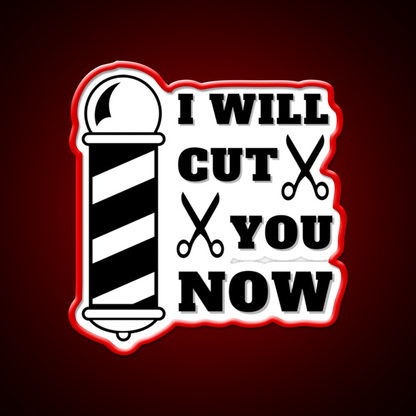 I Will Cut You Now Barber Shop Haircut Led Neon Sign - LED neon sign view 10