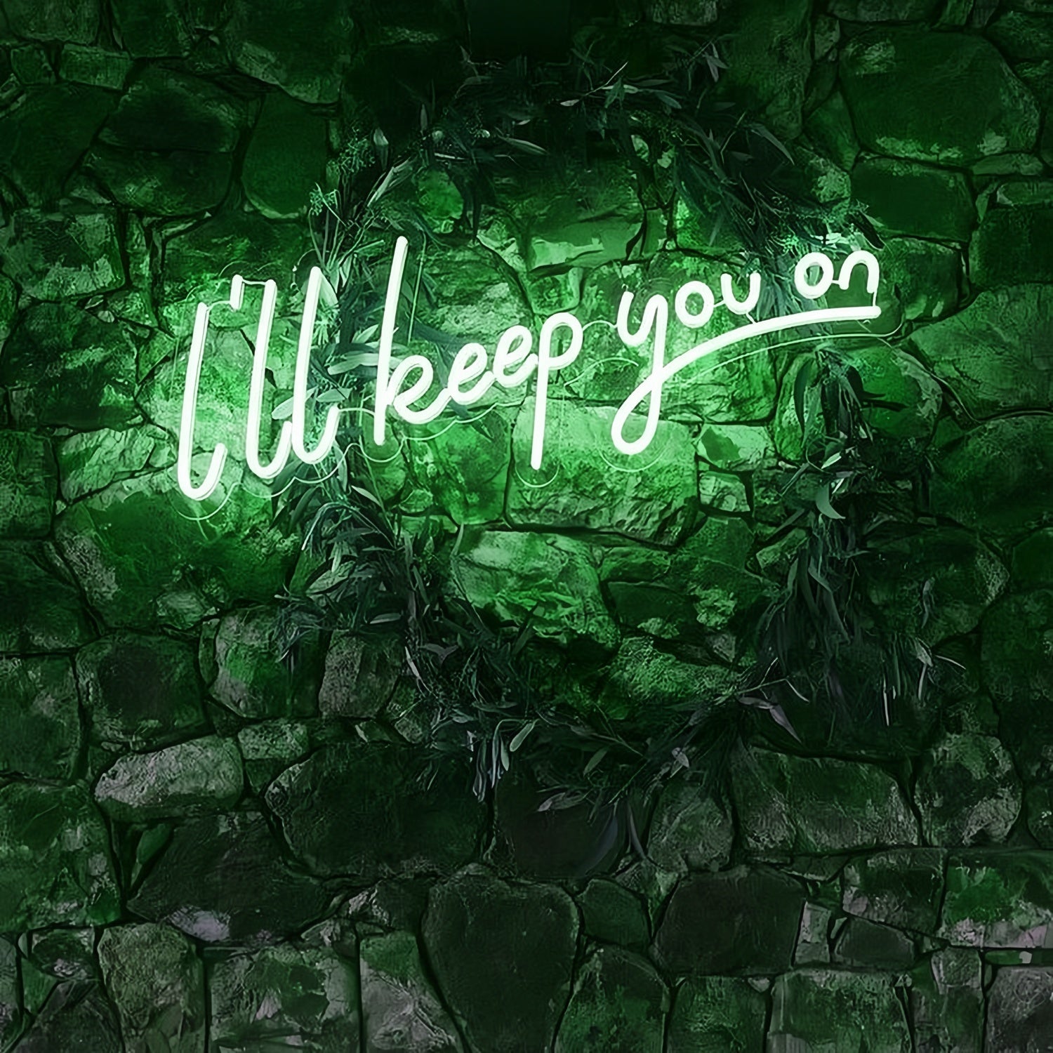I Will Keep You On Illuminated Neon Sign | Shineneon