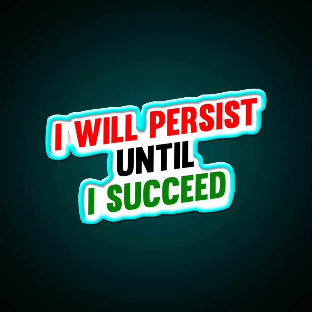 I Will Persist Until I Succeed Gym Fitness Led Neon Sign Rgb Color - Size and dimension reference