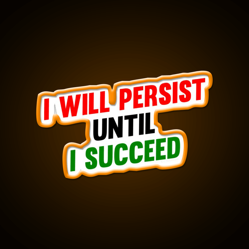 I Will Persist Until I Succeed Gym Fitness Led Neon Sign Rgb Color - Shineneon