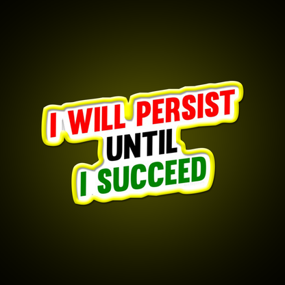 I Will Persist Until I Succeed Gym Fitness Led Neon Sign Rgb Color - LED neon sign view 7