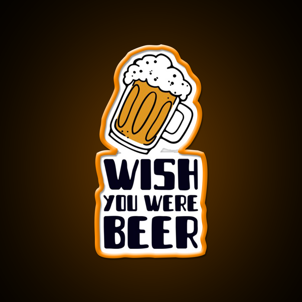 I Wish You Were Beer Man Cave Bar Led Neon Sign Rgb Color