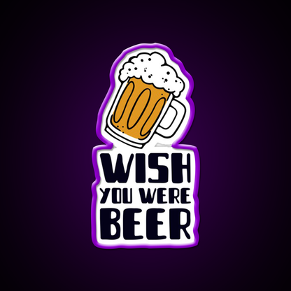 I Wish You Were Beer Man Cave Bar Led Neon Sign Rgb Color