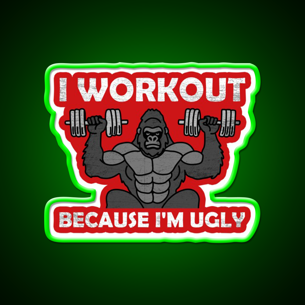 I Workout Because Im Ugly Gym Fitness Led Neon Sign Rgb Color - LED neon sign view 8