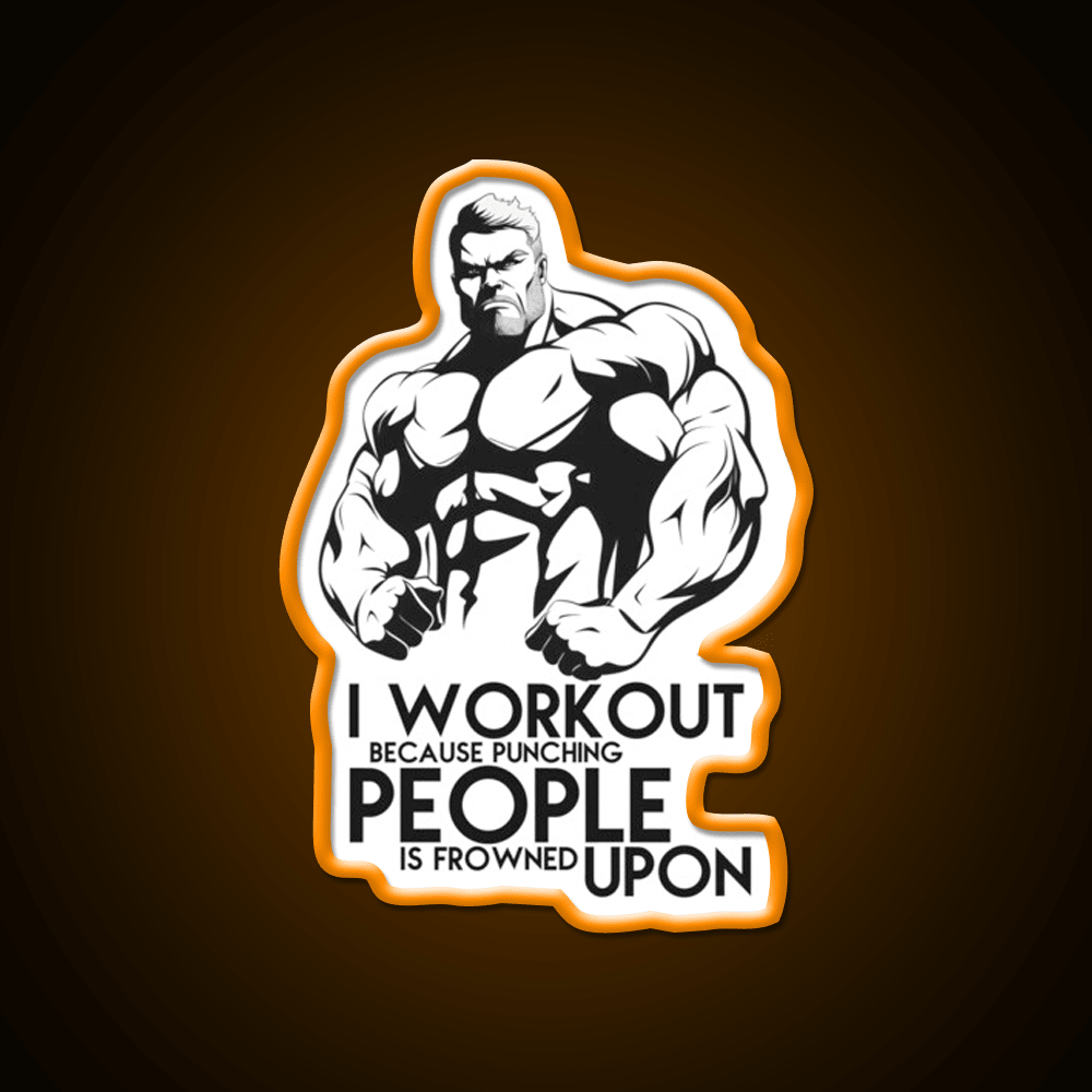I Workout Because Punching People Is Frowned Upon Gym Fitness Led Neon Sign Rgb Color - Shineneon