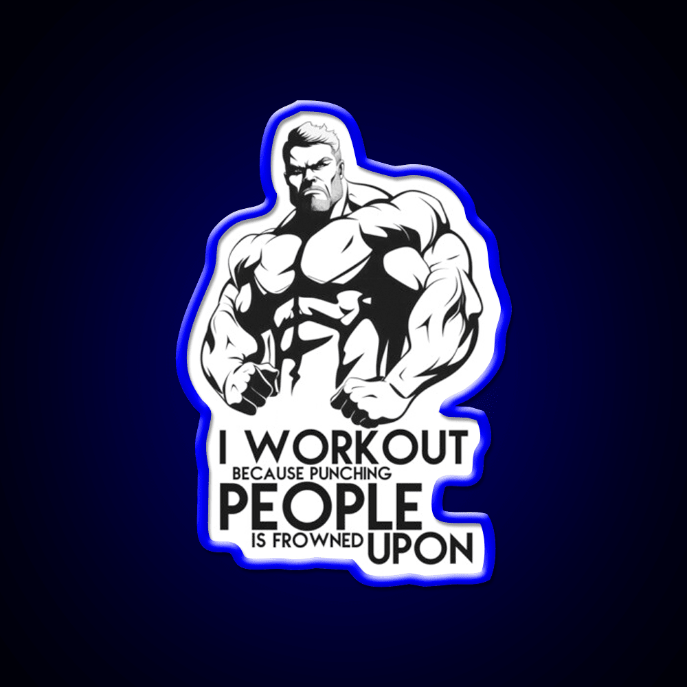 I Workout Because Punching People Is Frowned Upon Gym Fitness Led Neon Sign Rgb Color - Shineneon
