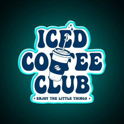 Ice Coffee Club Cafe Led Neon Sign Espresso Bar Art Rgb Color - Shineneon