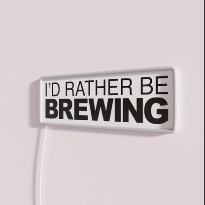 Id Rather Be Brewing Rgb Led Neon Sign - Shineneon