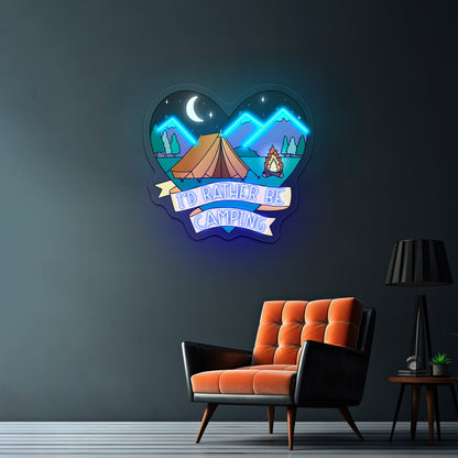 Id Rather Be Camping Heart Nature Artwork Pink Neon Sign