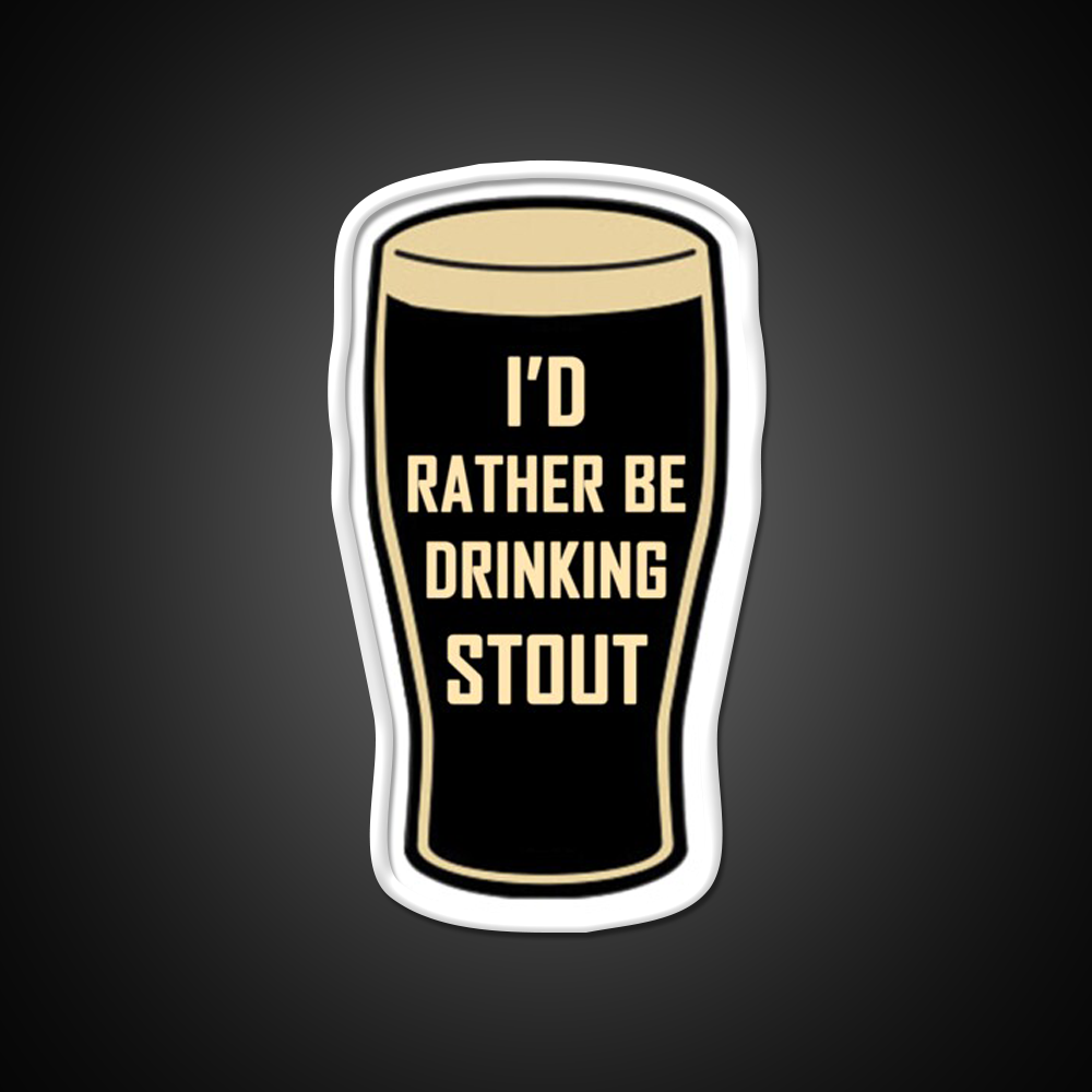 Id Rather Be Drinking Stout Craft Beer Design Beer Bar Decor Led Neon Sign Rgb Color - LED neon sign view 11