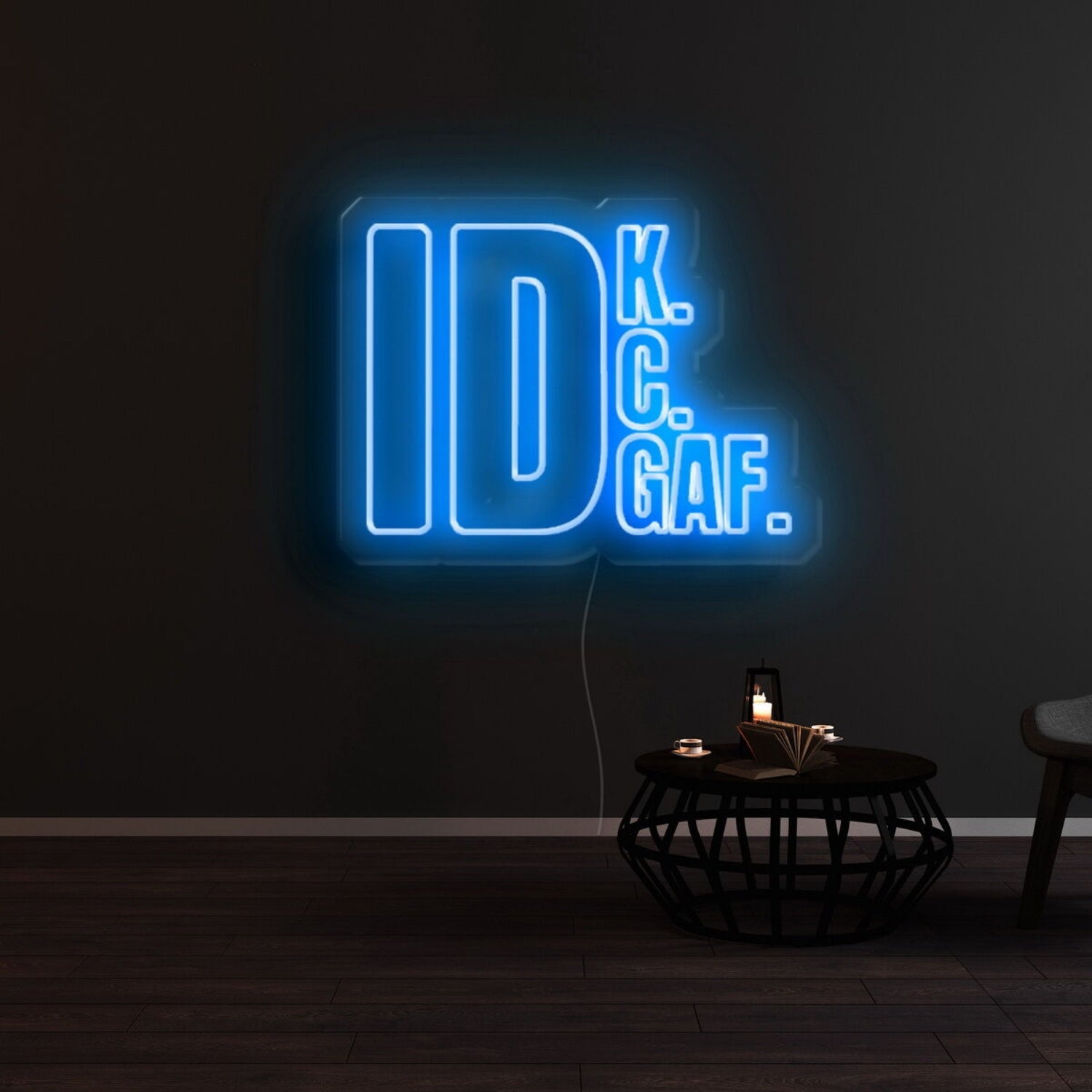 Idk Idc Idgaf Led Neon Sign - Shineneon