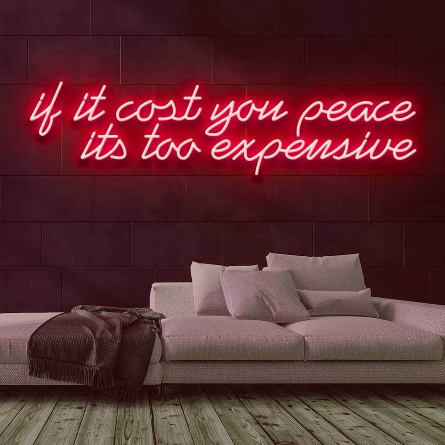 If It Cost You Peace Led Neon Sign - Shineneon