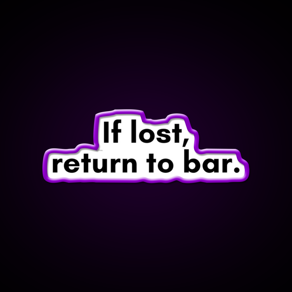 If Lost Return To Bar Man Cave Bar Led Neon Sign Rgb Color - LED neon sign view 9
