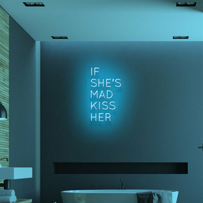 If Shes Mad Kiss Her Neon Advice For Lovers | Shineneon