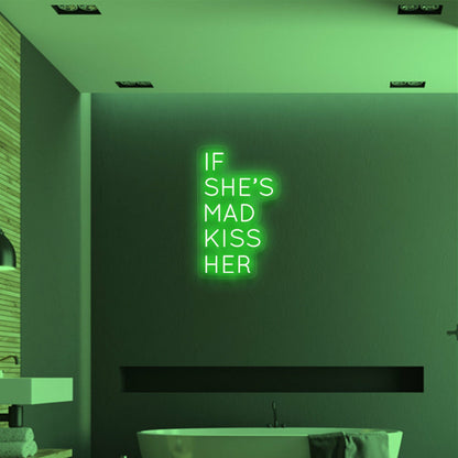 If Shes Mad Kiss Her Neon Advice For Lovers | Shineneon