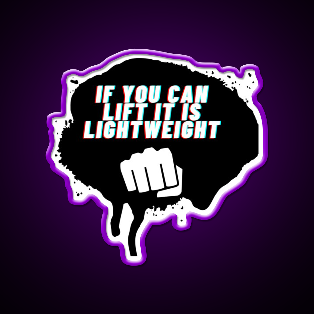 If You Can Lift It Is Lightweight Baby Ronnie Coleman Gym Fitness Led Neon Sign Rgb Color - LED neon sign view 9