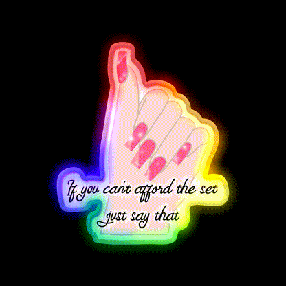 If You Cant Afford The Set Just Say That Nail Salon Led Neon Sign Rgb Color - LED neon sign close-up detail