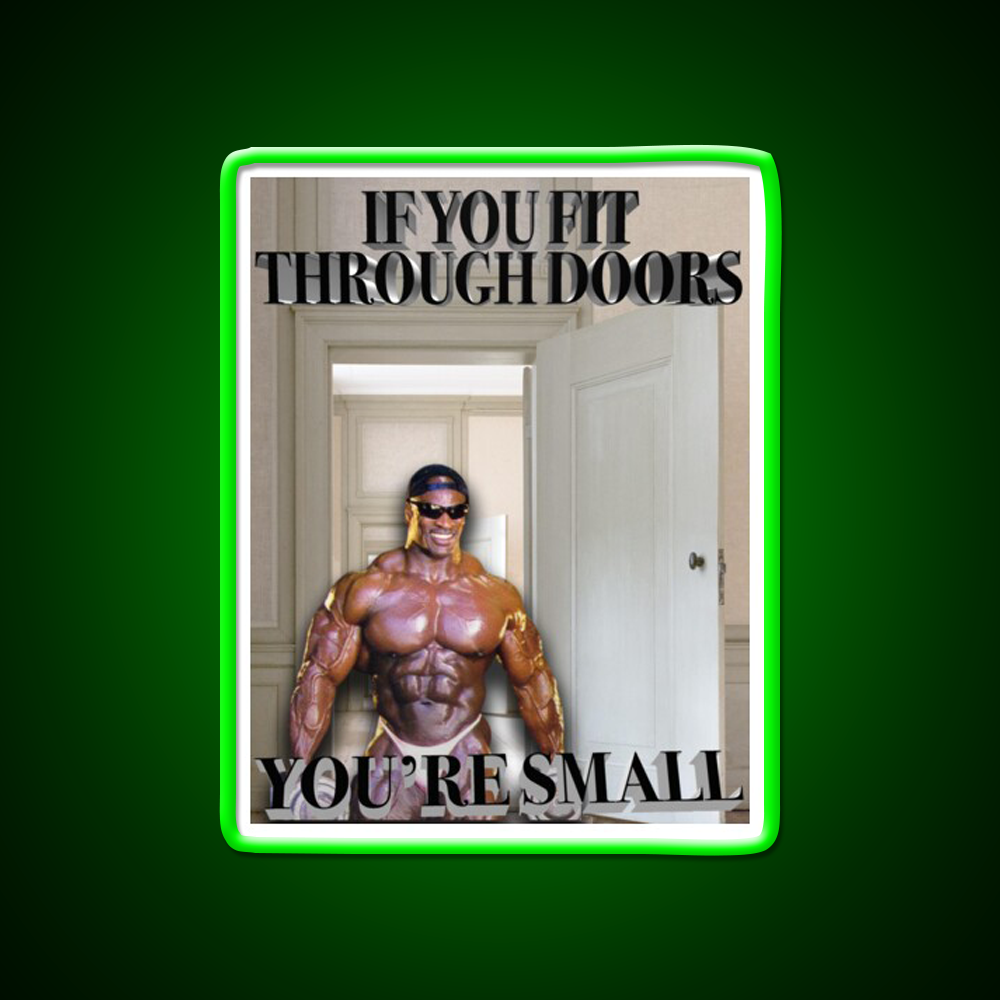 If You Fit Through Doors Youre Small Gym Fitness Led Neon Sign Rgb Color