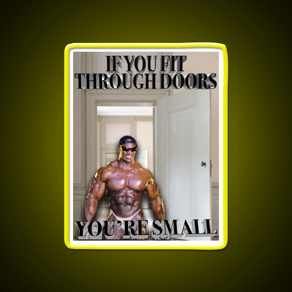 If You Fit Through Doors Youre Small Gym Fitness Led Neon Sign Rgb Color