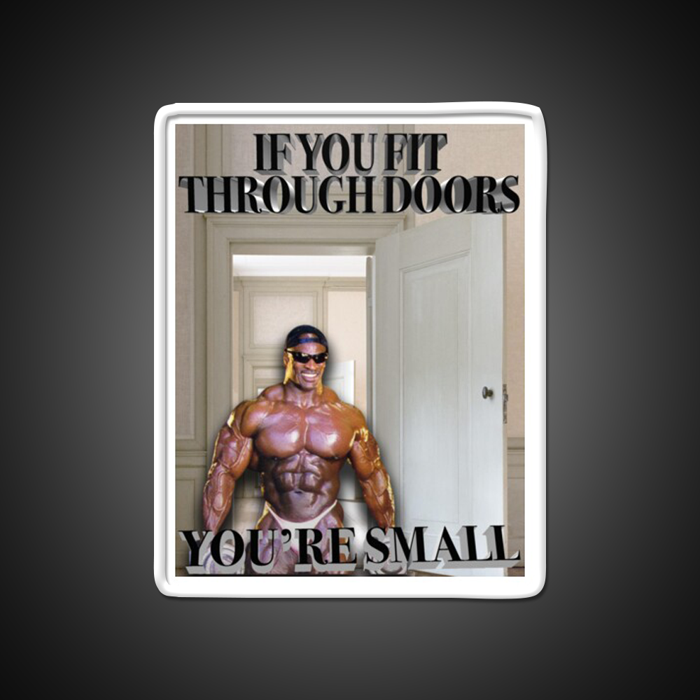 If You Fit Through Doors Youre Small Gym Fitness Led Neon Sign Rgb Color