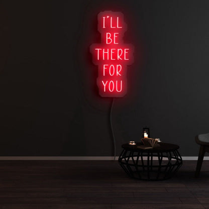 Ill Be There Fyou Led Neon Sign - Shineneon