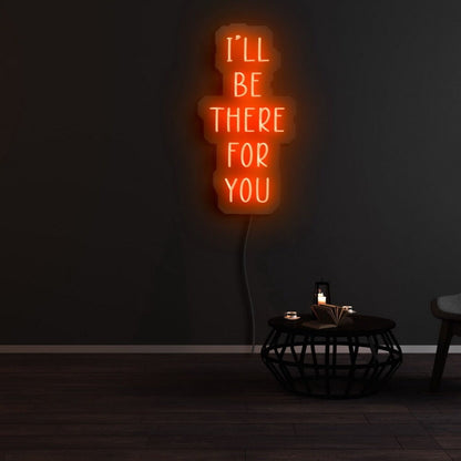 Ill Be There Fyou Led Neon Sign - Shineneon