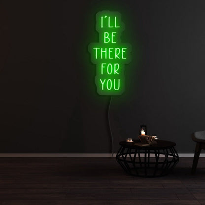 Ill Be There Fyou Led Neon Sign - Shineneon