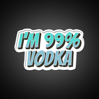 Im 99 Persent Vodka Man Cave Bar Led Neon Sign Rgb Color - LED neon sign view 11
