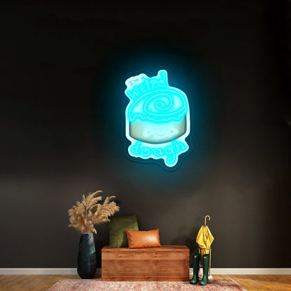 Im A Weird Dough Food Pun Artwork Neon Wall Signs