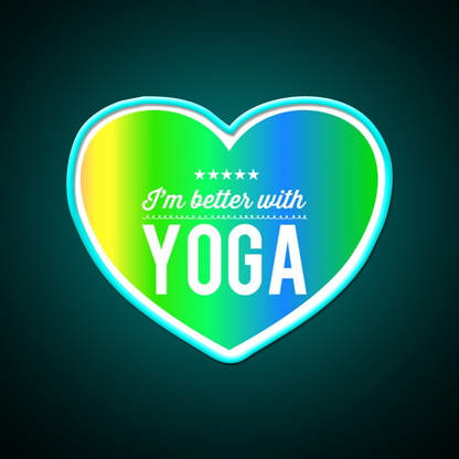 Im Better With Yoga Led Neon Sign Yoga Studio Rgb Color