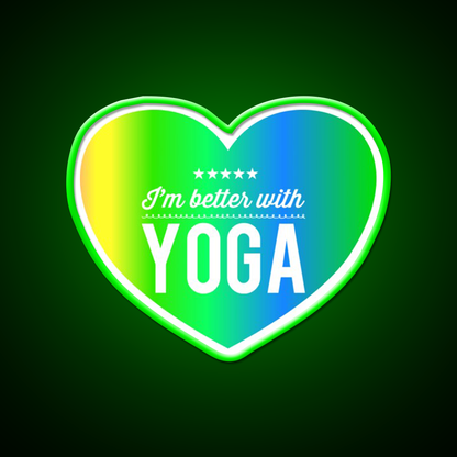 Im Better With Yoga Led Neon Sign Yoga Studio Rgb Color