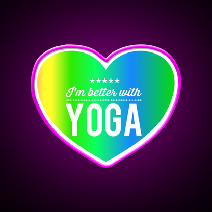 Im Better With Yoga Led Neon Sign Yoga Studio Rgb Color