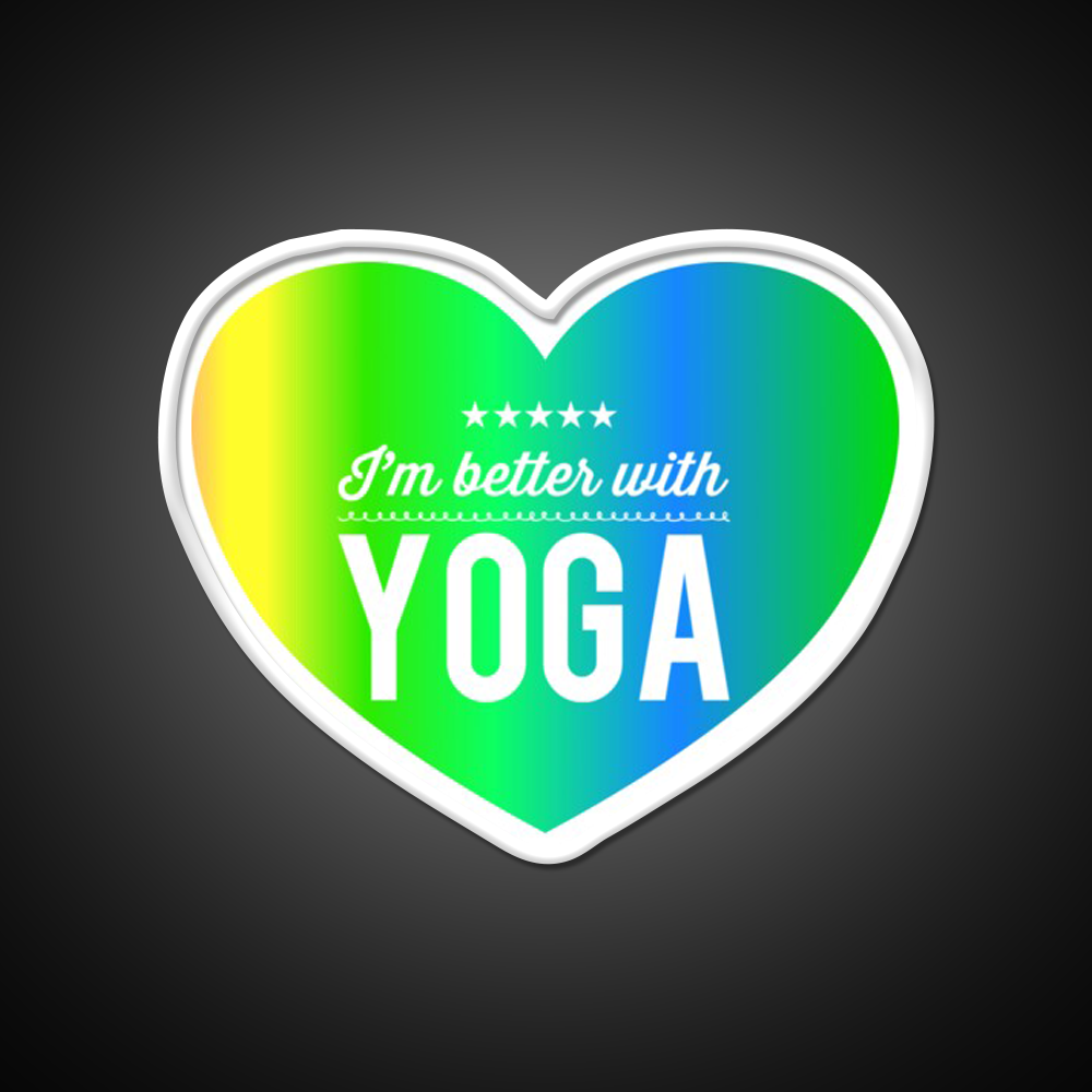 Im Better With Yoga Led Neon Sign Yoga Studio Rgb Color