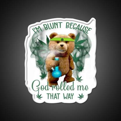 Im Blunt Because God Rolled Me That Way Bear Green Leaf Led Neon Sign Rgb Color - LED neon sign view 11