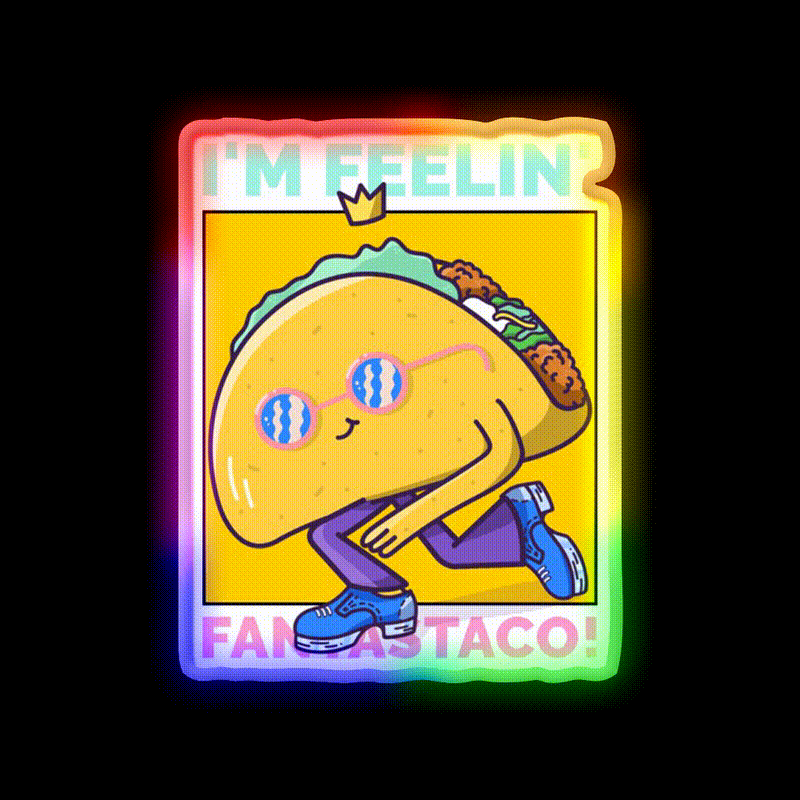 Im Feelin Fantastaco Led Neon Sign Mexican Food Sign Rgb Color - LED neon sign close-up detail