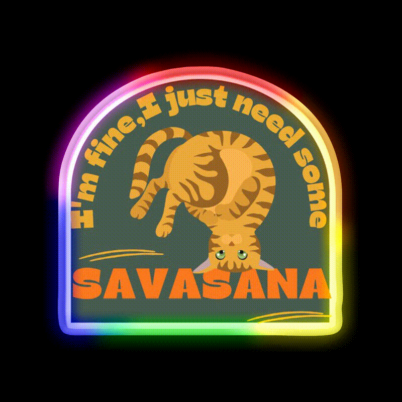 Im Finei Just Need Some Savasana Yoga Cat Yoga Led Neon Sign Rgb Color
