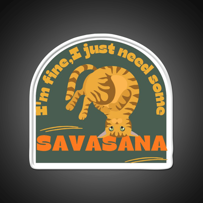 Im Finei Just Need Some Savasana Yoga Cat Yoga Led Neon Sign Rgb Color - Shineneon