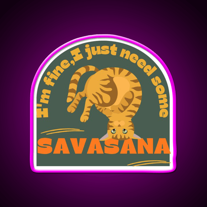 Im Finei Just Need Some Savasana Yoga Cat Yoga Led Neon Sign Rgb Color - Shineneon