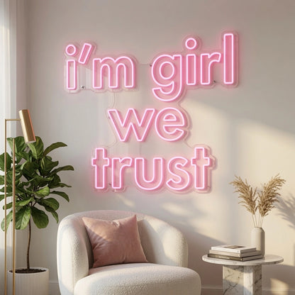 I'm Girl We Trust LED Neon Sign - 02 High-Converting Product Image