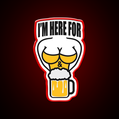 Im Here For Boobs And Beer Bar Decor Led Neon Sign Rgb Color - LED neon sign view 10
