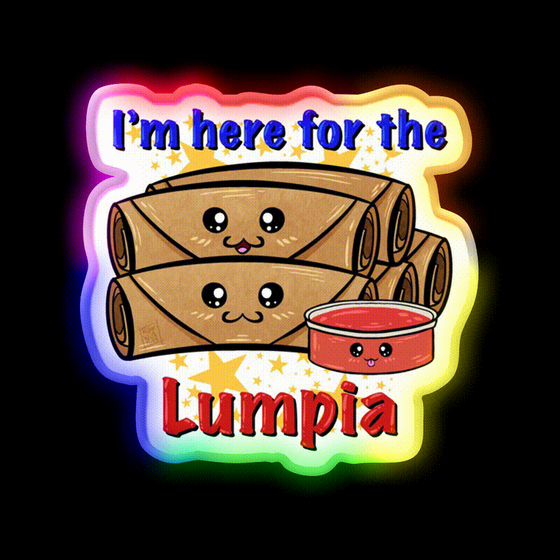 Im Here For The Lumpia Snack Food Led Neon Sign Rgb Color - LED neon sign close-up detail