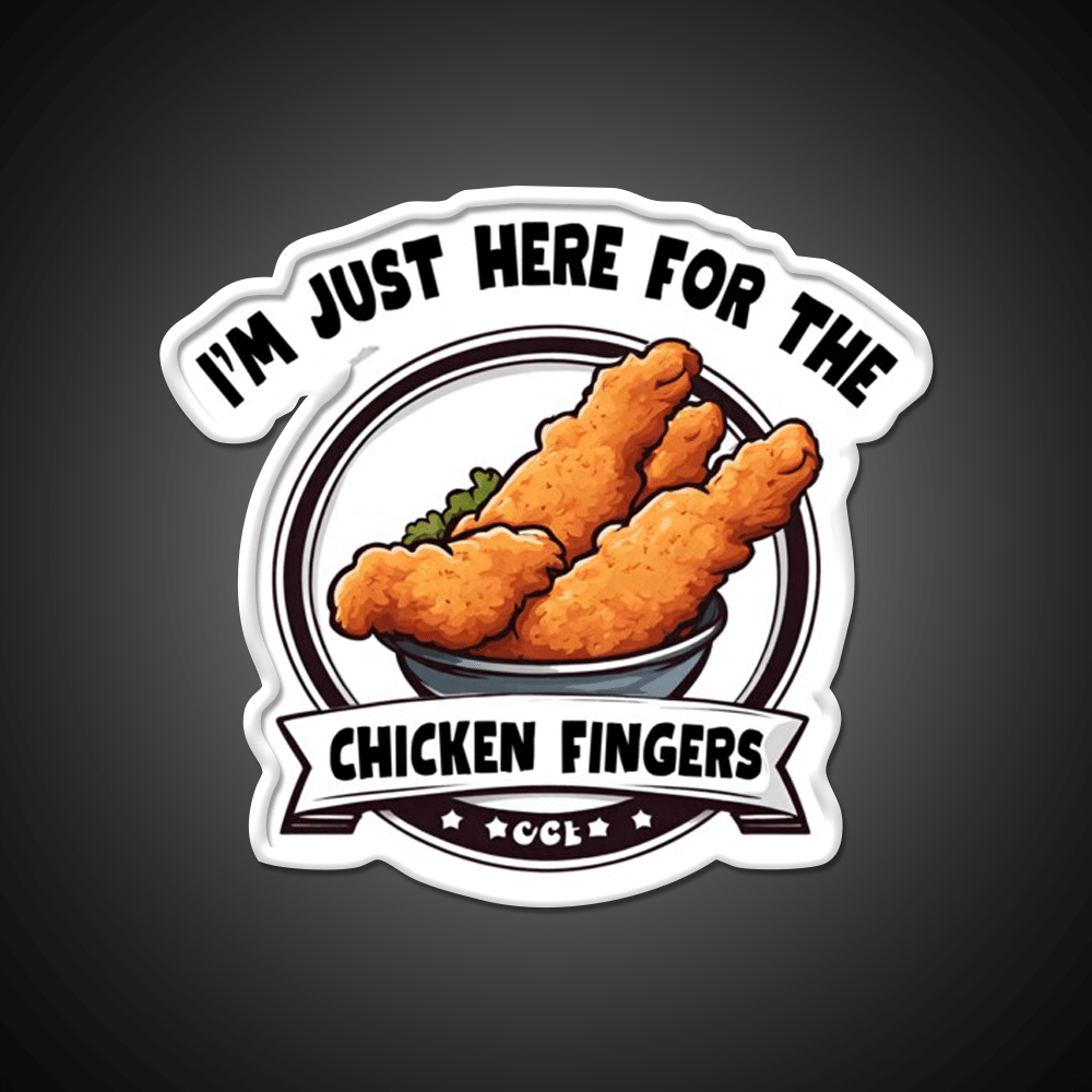 Im Just Here For The Chicken Fingers Snack Food Led Neon Sign Rgb Color - Shineneon
