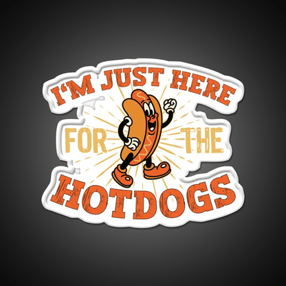Im Just Here For The Hot Dogs Snack Food Led Neon Sign Rgb Color - Shineneon