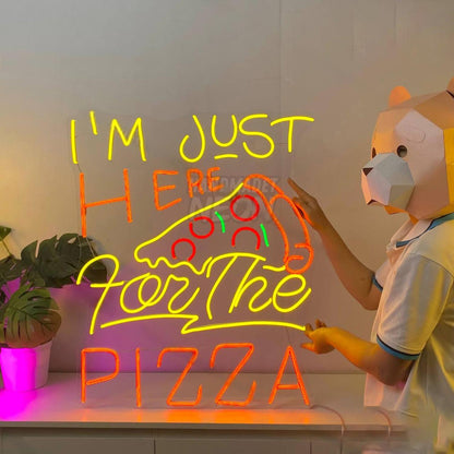 Im Just Here For The Pizza Led Neon Sign Food Led Neon Sign | Shineneon