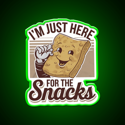 Im Just Here For The Snacks Funny Food Snack Food Led Neon Sign Rgb Color - Shineneon