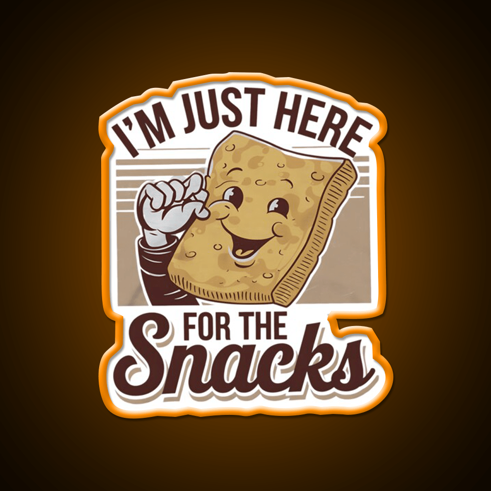 Im Just Here For The Snacks Funny Food Snack Food Led Neon Sign Rgb Color - Shineneon